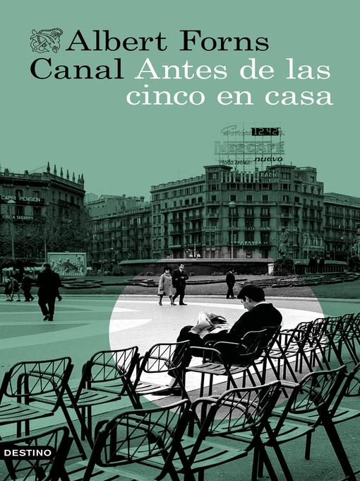 Title details for Antes de las cinco en casa by Albert Forns Canal - Available